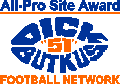 [Dick Butkus Football Network - All Pro Site Award - ]